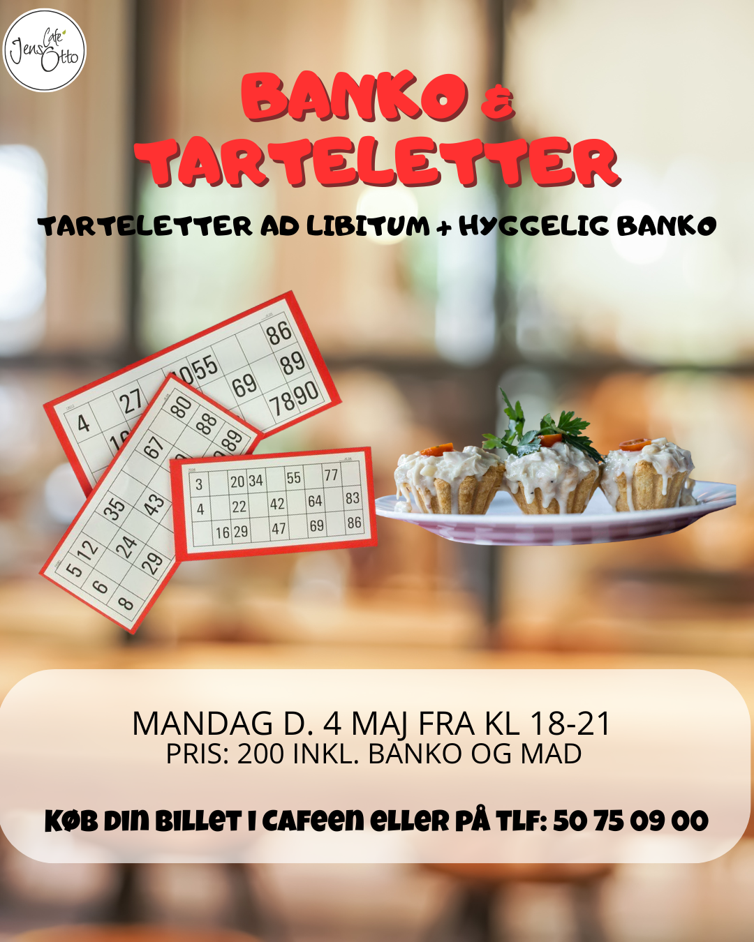 Banko og Tarteletter ad libitum
