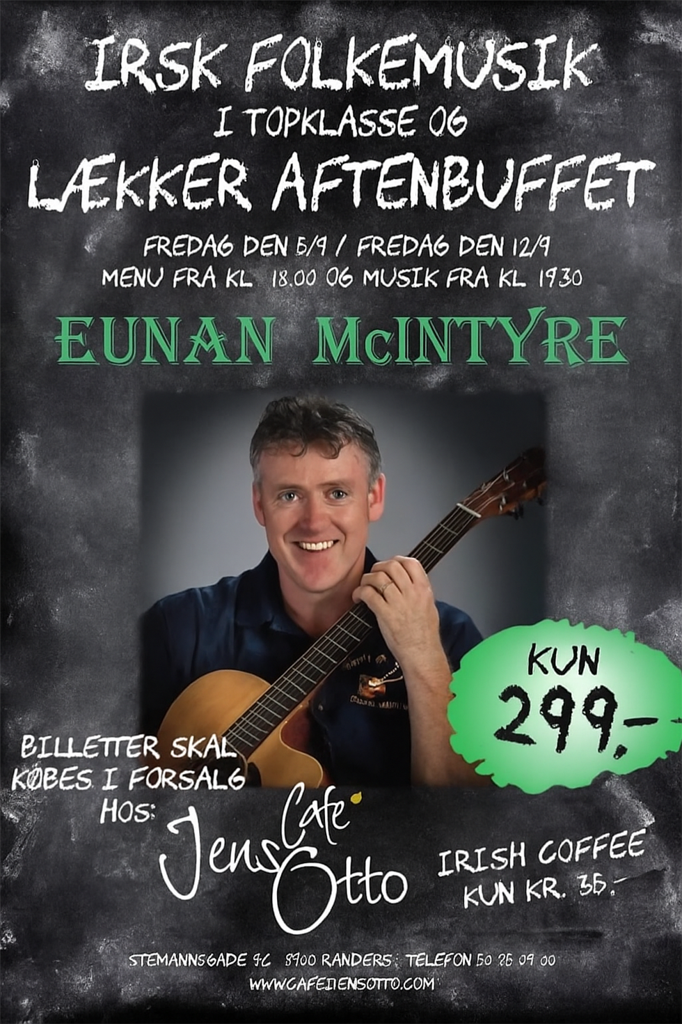 IRSK FOLKEMUSIK I TOPKLASSE OG LÆKKER AFTENBUFFET