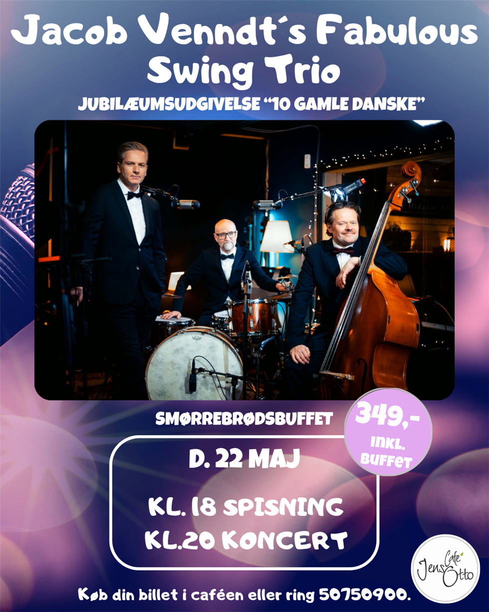 Jacob Venndt’s Fabulous Swing Trio “10 Gamle Danske”