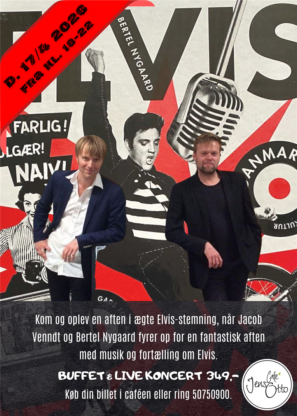 Elvis-stemning med Jacob Venndt og Bertel Nygaard